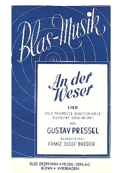 Musiknoten An der Weser, Lied, Pressel/Breuer
