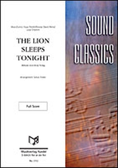 Musiknoten The Lion Sleeps Tonight, Weiss/Felder