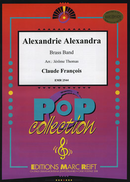 Musiknoten Alexandrie, Alexandra, Claude François/Jérome Thomas - Brass Band
