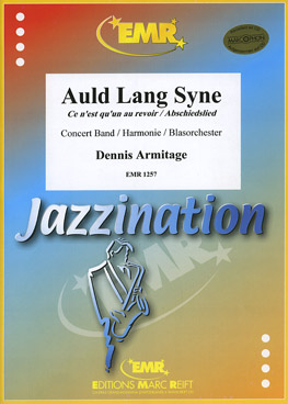 Musiknoten Auld Lang Syne, Armitage