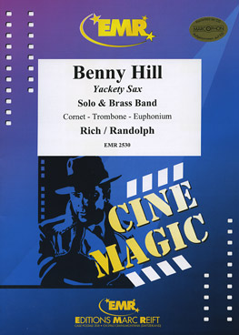 Musiknoten Benny Hill (Yakety Sax), Rich- Randolph/Hardy Schneiders - Brass Band