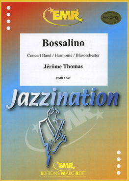 Musiknoten Bossalino, Jerome Thomas