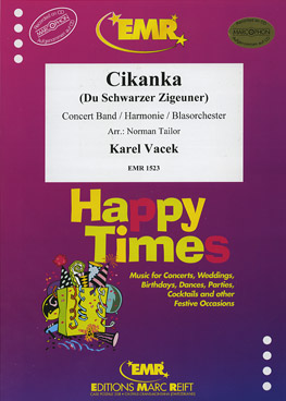 Musiknoten Ciknaka (Du schwarzer Zigeuner), Karel Vacek/Tailor
