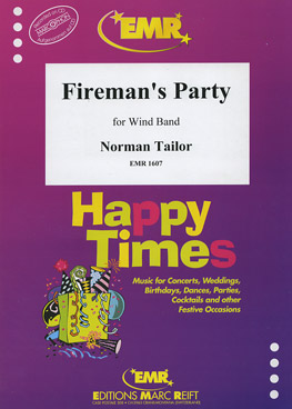 Musiknoten Firemans Party, Norman Tailor
