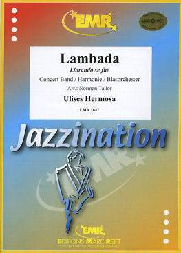 Musiknoten La Lambada (Llorando Se Fue), Ulises Hermosa/Norman Tailor
