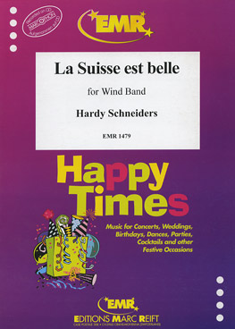 Musiknoten La Suisse est Belle/Hardy Schneiders