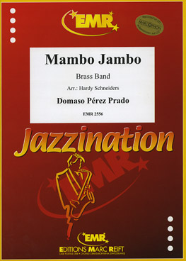 Musiknoten Mambo Jambo, Domaso Perez Prado/Hardy Schneiders - Brass Band
