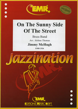 Musiknoten On The Sunny Side Of The Street, Jimmy McHugh/Jerome Thomas - Brass Band