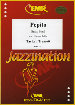 Musiknoten Pepito, Truscott/Tailor - Brass Band