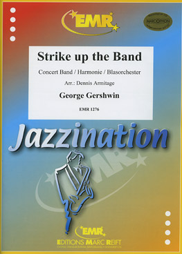 Musiknoten Strike Up the Band, Gershwin/Armitage