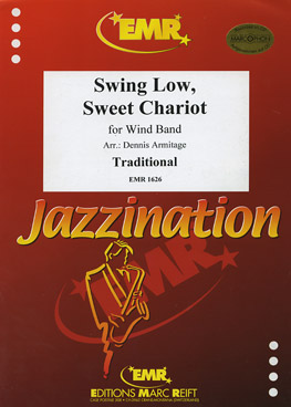 Musiknoten Swing Low, Sweet Chariot, Traditional