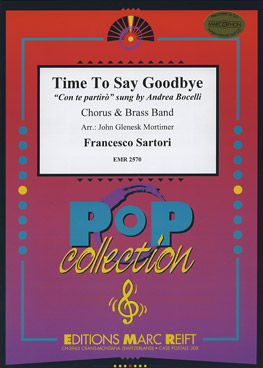 Musiknoten Time To Say Goodbye, Sartori- Bocelli/John Glenesk Mortimer - Brass Band