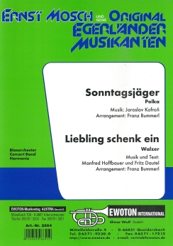 Musiknoten Sonntagsjäger (Polka) - Liebling schenk ein (Walzer), Bummerl