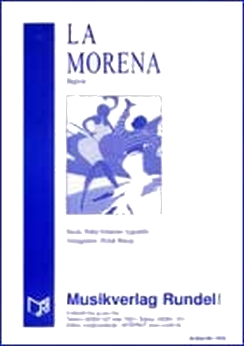 Musiknoten La Morena, W. Schneider/Bittmar