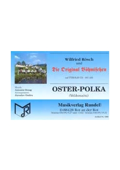Musiknoten Oster-Polka, Antonin Orsag/Jaroslav Ondra - Nicht mehr lieferbar!