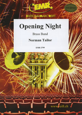 Musiknoten Opening Night, Norman Tailor - Brass Band