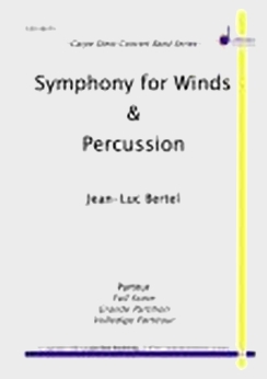 Musiknoten Symphony for Winds & Percussion, Jean-Luc Bertel