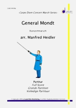 Musiknoten General Mondt, Manfred Heidler