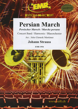 Musiknoten Persischer Marsch, Johann Strauss/Mortimer