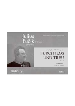 Musiknoten Furchtlos und Treu, Fucik/Rundel