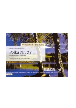 Musiknoten Polka Nr. 37, Prajka/Rundel