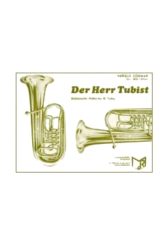 Musiknoten Der Herr Tubist, Cosmar/Löffler