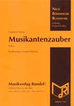 Musiknoten Musikantenzauber, Manas/Rundel