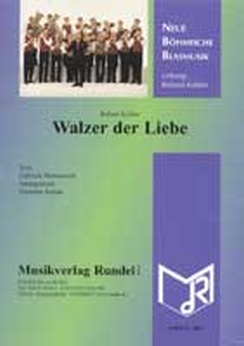 Musiknoten Walzer der Liebe, Kohler/Reinau