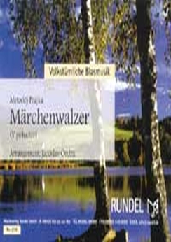 Musiknoten Märchenwalzer, Prajka/Ondra