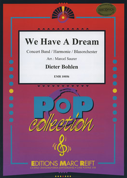 Musiknoten We Have a Dream, Bohlen/Saurer