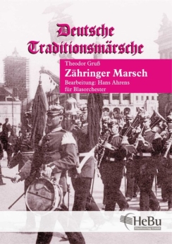 Musiknoten Zähringer Marsch, Gruß/Ahrens