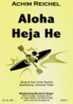 Musiknoten Aloha Heja He, A. Reichel/J. Thaler