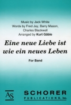 Musiknoten Eine neue Liebe ist wie ein neues Leben, Jack White/Gäble