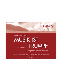 Musiknoten Musik ist Trumpf, Gietz/M.Schneider