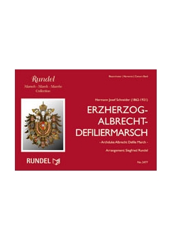 Musiknoten Erzherzog Albrecht-Defiliermarsch, Schneider/Rundel