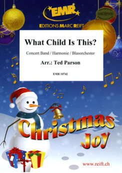Musiknoten What Child is This?, Ted Parson