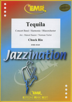 Musiknoten Tequila, Chuck Rio/Saurer