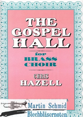 Musiknoten The Gospel Hall, Chris Hazell (Part. + Stimmen)