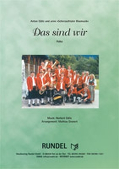 Musiknoten Das Sind Wir, Gälle/Gronert