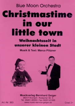 Musiknoten Christmastime in our little town, Plitzner