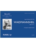 Musiknoten Waidmannsheil, August Reckling/Sigfried Rundel