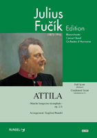 Musiknoten Attila 	- Marche hongroise triomphale - op.211, 	Julius Fucik/Siegfried Rundel