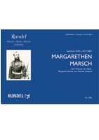 Musiknoten Margarethenmarsch, 	Gottfried Piefke/Sigfried Rundel