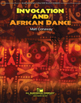 Musiknoten Invocation And African Dance, Matt Conaway