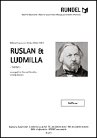 Musiknoten Ruslan & Ludmilla, 	Mikhail Ivanovich Glinka/	Leontij Dunaev