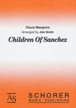 Musiknoten Children of Sanchez, Chuck Mangione/	Joe Grain