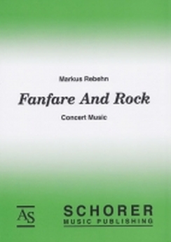 Musiknoten Fanfare And Rock, Markus Rebehn