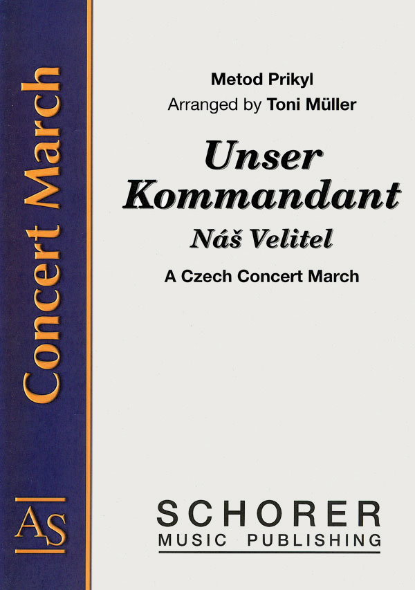 Musiknoten Unser Kommandant, Prikyl/Müller