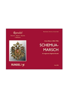 Musiknoten Schemua-Marsch, Anton Blaton/Rundel (Marschformat)
