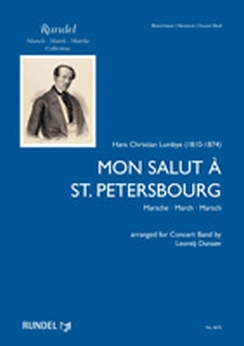 Musiknoten Mon Salut a St. Petersbourg, Hans Christian Lumbye/Leontij Dunaev